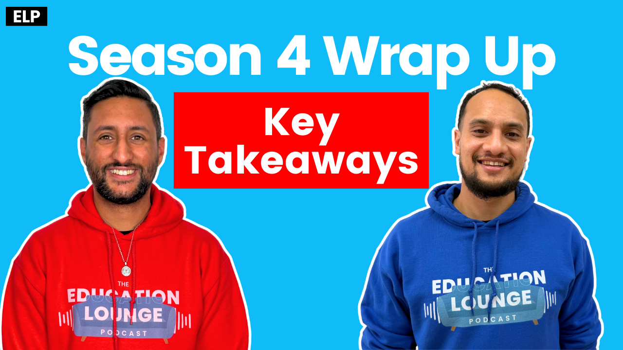 Key Takeaways – Season 4 Wrap Up